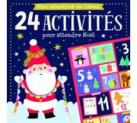 Mon calendrier de l'avent - 24 activités avant noël - Collectif - 1 2 3 Soleil - broché - Calendrier