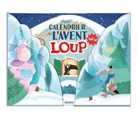 Auzou – Calendrier de l'avent – Mon calendrier de l'avent Loup – en pop-up avec super livret