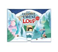 Mon Calendrier De L'avent Loup En Pop-Up - Avec Un Super Livret