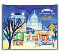 Mon calendrier de l'Avent pop-up - Un Noël à Montmartre: Un voyage en pop up dans le Paris des années 20