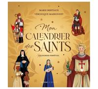 Mon Calendrier Des Saints - Calendrier Perpétuel Avec 365 Saints