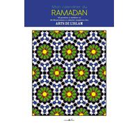 Mon calendrier du ramadan : 30 30 illustrations à colorier inspirées des arts de l'islam - Myriam Rakho - Albouraq - cartonné - Document jeunesse dès 6 ans
