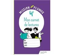 Mon Carnet de lectures 4e - Cahier élève Céline Walkowiak (Auteur), Isabelle Harbonnier-Valdher (Auteur)