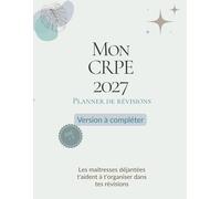 Mon CRPE 2027 : Mon planner de révision BAC+5 à compléter