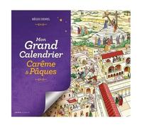 Mon Grand Calendrier Carême & Pâques - Avec 1 Livret