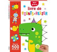 Mon grand livre de points à relier Avec 500 autocollants - Charly Lane - Kimane - broché - Document jeunesse dès 3 ans