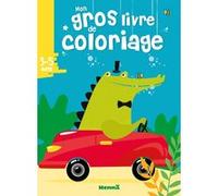 Mon gros livre de coloriage (Croco voiture) Collectif (Auteur)