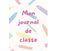 Mon journal de até 2026/2027: Crayons