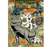 Mon livre de coloriage tattoos (Dinos) - 32 pages coloriages ! + tattoos offerts - Collectif - Hemma - broché - Document jeunesse