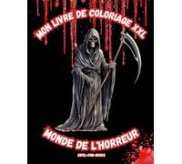 "Mon livre de coloriage XXL - Monde de l'horreur": Livre de coloriage avec 85 motifs d'horreur | 12 ans et plus | Grand format | Détente et soulagement du stress