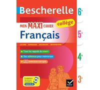 Mon maxi cahier de français 6e, 5e, 4e, 3e