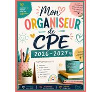 Mon Organiseur de CPE 2026-2027: Reprendre la main sur la vie scolaire - Suivi disciplinaire, absences, incidents et gestion d'équipe AED | Format A4, 200 pages