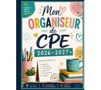 Mon Organiseur de CPE 2026-2027: Reprendre la main sur la vie scolaire - Suivi disciplinaire, absences, incidents et gestion d'équipe AED | Format A4, 200 pages