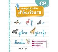 Mon petit cahier d’écriture CP (2021) - Cahier - Célia Cheynel - Magnard - broché - Scolaire / Universitaire