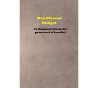Mon Planner Budget: Gestionnaire financier personnel et familial - Méthode des enveloppes, suivi des dépenses, épargne et défis d'économie sur 12 mois (French Edition)