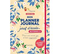 Mon planner journal de prof d'école Maternelle - Edition 2025-2026