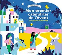 Mon premier calendrier de l'Avent - pour préparer et fêter Noël