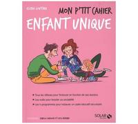 Mon P'tit Cahier Enfant Unique
