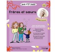 Mon P'tit Cahier Frères Et Soeurs
