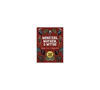 Monsters, Mayhem, And Myths Sticker, Color & Activity Book