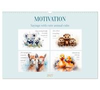 MOTIVATION Sayings with cute animal cubs (Wall Calendar 2027 DIN A3 landscape), CALVENDO 12 Month Wall Calendar: Cheerful wildlife in acrylics