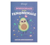 Mr. Wonderful - Billet - Vieillir vous est phénoménal ! - Carte d'anniversaire