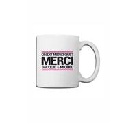 Mug blanc J&M - On dit merci qui ?