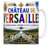 Mug Château de Versailles - Splendeur Royale - Céramique 330 ml