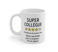 Mug Drôle Départ Collègue - « Super collègue, moins une étoile pour ton départ » - Cadeau Pot de Départ, Bureau 325ml