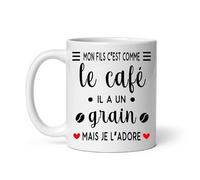 Mug mon fils c'est comme le café il a un grain je l'adore Tasse papa fête des pères