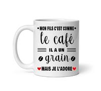 Mug mon fils c'est comme le café il a un grain mais je l'adore humour café Tasse papa fête des pères