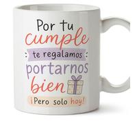 Mugffins mug cadeau enseignant anniversaire avec texte Por tu cumple te regalamos portarnos bien ¡Pero solo hoy! en Espagnol | Céramique 330 Ml 11 oz | Enseñanza v5