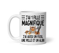 MugSmile Mug papa tigre j'ai une fille magnifique j'ai aussi un fusil une pelle et un alibi Tasse papa fête des pères