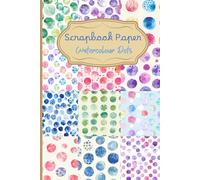 Multicolour Watercolour Dots Scrapbook Paper Pack: 24 Double-Sided A5 Patterns | Printed Ephemera for Junk Journals & Nursery Crafts