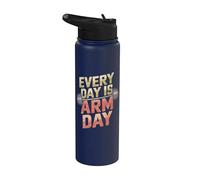 Musculation drôle - Everyday Is Arm Day Arm Training Stainless Steel Insulated Water Bottle