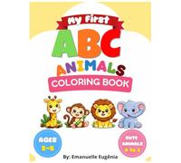 My First ABC Animals Coloring Book