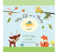 My Life As a Baby First-year Calendar Woodland Friends