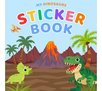 My Sticker Book Dinosaurs: Blank Sticker Collecting Album for Kids with Empty Pages for Stickers and Stamps