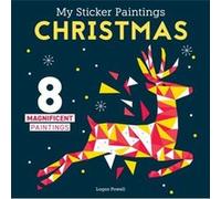 My Sticker Paintings Christmas by Logan Powell Logan Powell (Auteur)