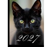 Mystic Black Cat Daily Diary 2027: One Page Per Day Planner | Moon Phases & Daylight Hours