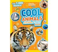 National Geographic Kids Cool Animals Sticker Activity Book: Over 1,000 stickers!.