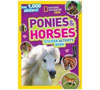 National Geographic Kids Ponies And Horses Sticker Activity Book: Over 1,000 Stickers!