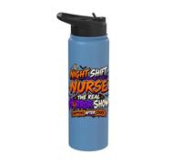Night Shift Nurse : Le véritable spectacle d'horreur se passe après la tombée de la nuit Stainless Steel Insulated Water Bottle