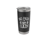 No Pain No Gain T No Pain No Gain Sign No Pain No Gain Meme Gobelet isotherme en acier inoxydable double paroi