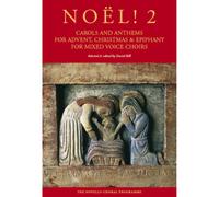 Noel Carols And Anthems For Advent Christmas