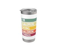 Nom personnalisé I'm Salomon Doing Salomon Things Funny Gobelet isotherme en acier inoxydable double paroi