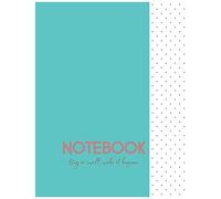 Notebook Plus: Teal Colored Cover With Dotted Design - "Big Or Small, Make It Happen." Quote - Plus 2022 Calendar - 8.5 X 11 - College Ruled Line - 120 Pages