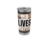 Old Lives Matter Fathers day 2025 Gobelet isotherme en acier inoxydable double paroi