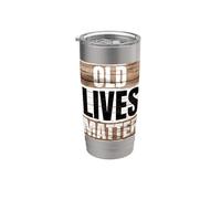 Old Lives Matter Fathers day 2025 Gobelet isotherme en acier inoxydable double paroi