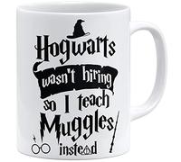 OM3 Tasse à café Poudlard wasn't hiring so I teach muggles instead - Tasse en céramique - 325 ml - Imprimé des deux côtés - Blanc